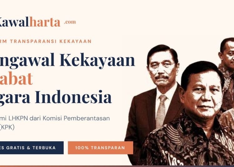 KawalHarta Buka Akses Publik Pantau Kekayaan Pejabat